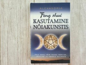 Feng shui kasutamine nõiakunstis . Alexandria