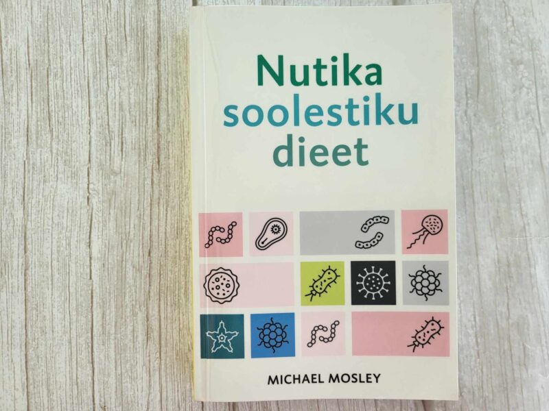 Nutika soolestiku dieet . Michael Mosley