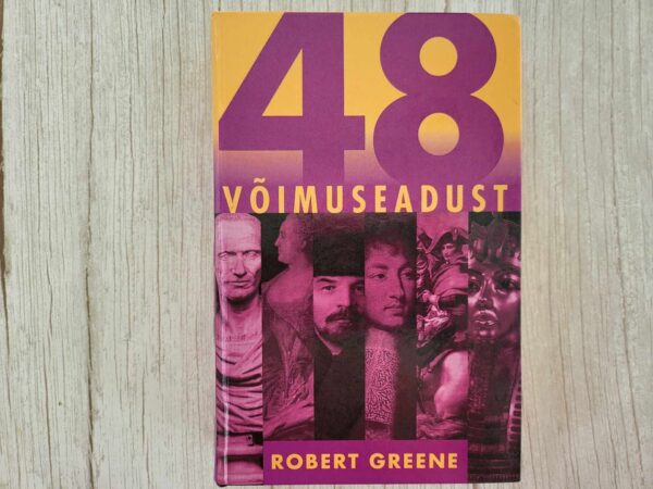 48 võimuseadust . Robert Greene