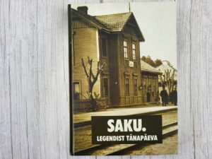 Saku Legendist tänapäeva