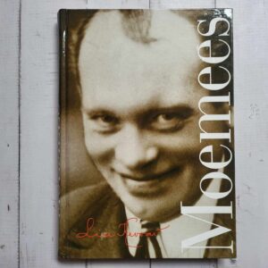 Moemees . Mälestusi Ruts Baumannist . Lia Kevvai