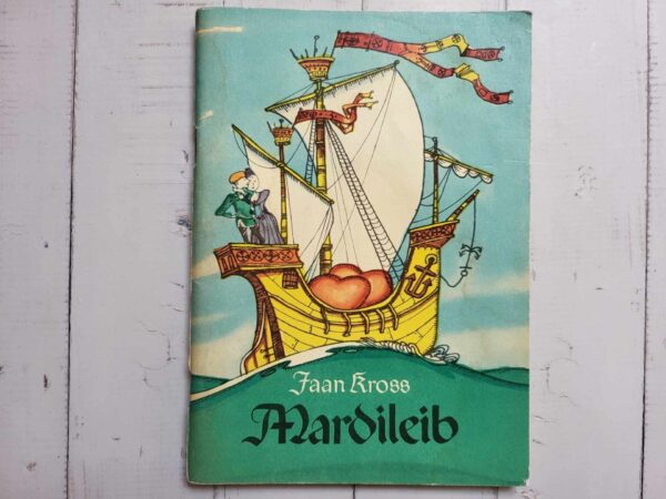 Mardileib . Jaan Kross . 1973