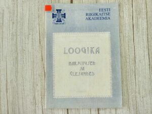 Loogika Harjutused ja ülesanded