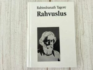 Rahvuslus . Rabindranath Tagore