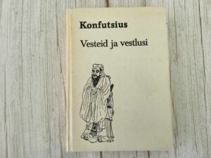 Vesteid ja vestlusi . Konfutsius