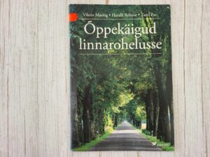 Õppekäigud linnarohelusse . Viktor Masing, Taavi Pae ja Hara