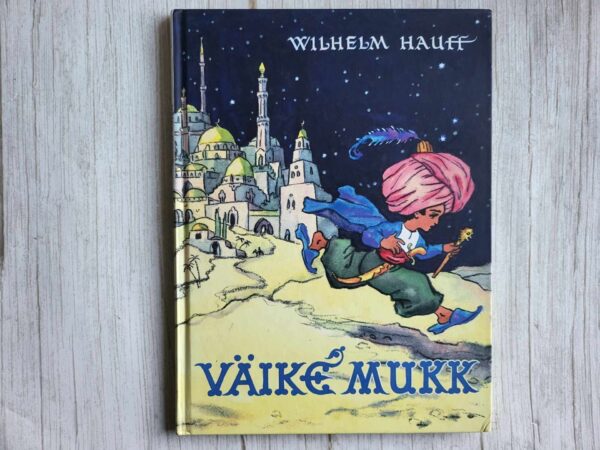 Väike Mukk . Wilhelm Hauff 2012