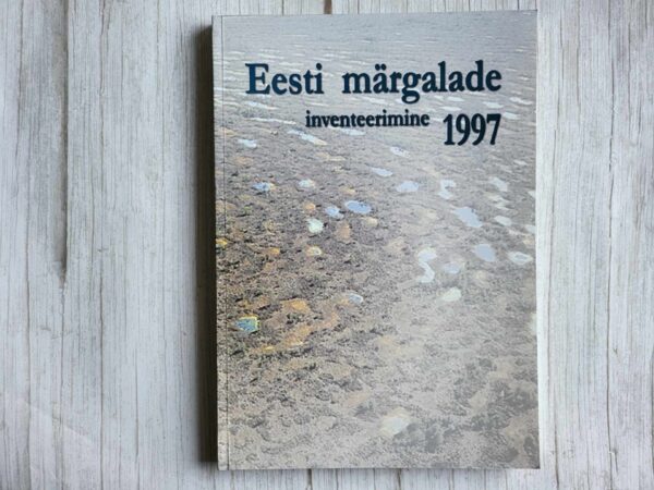 Eesti märgalade inventeerimine 1997