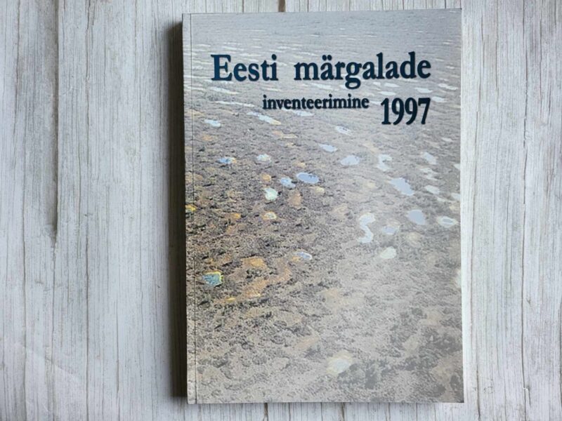 Eesti märgalade inventeerimine 1997