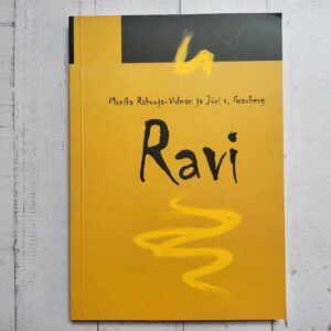 Ravi . Jüri V. Grauberg ja Monika Rahuoja-Vidman