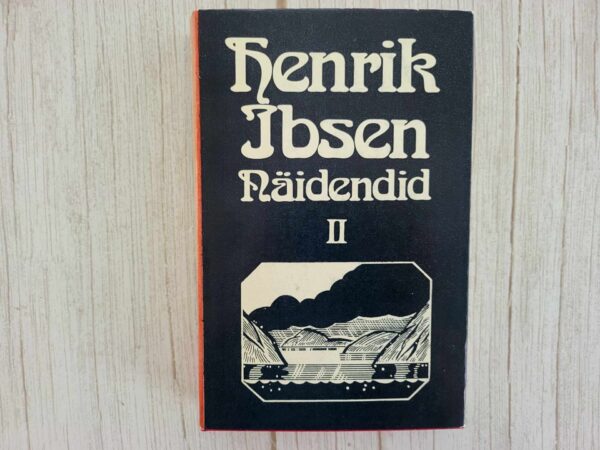 Näidendid II . Henrik Ibsen