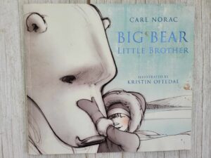 Big Bear Little Brother . Carl Norac