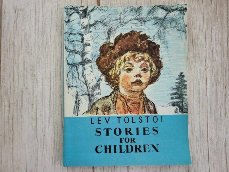 Stories for Children . Lev Tolstoi