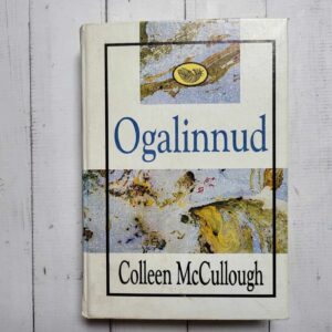 Ogalinnud . Colleen McCullough