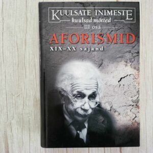 Kuulsate inimeste kuulsad mõtted III osa