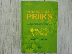 Piirangutest priiks . Kreet Rosin