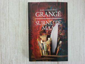 Surnute maa . Jean-Christophe Grange