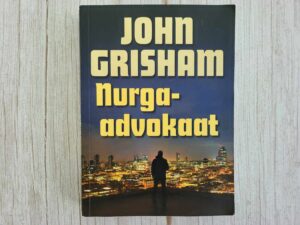 Nurgaadvokaat . John Grisham