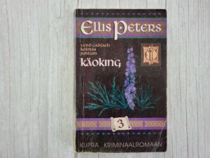 Käoking . Ellis Peters