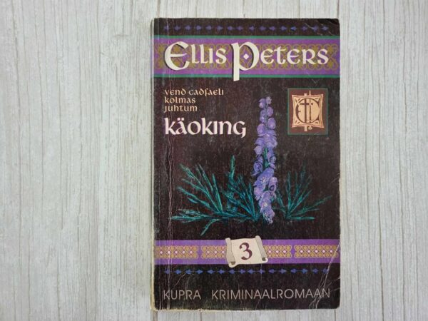 Käoking . Ellis Peters