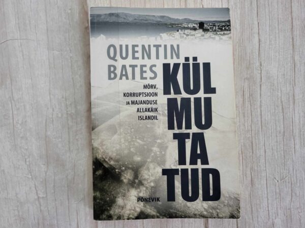 Külmutatud . Quentin Bates