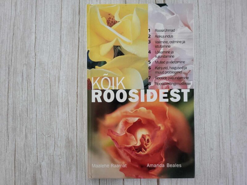 Kõik roosidest .  Amanda Beales