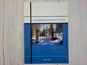 Viljandimaa kalmistute lugu . Autogrammiga