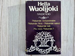 Näidendid . Hella Wuolijoki