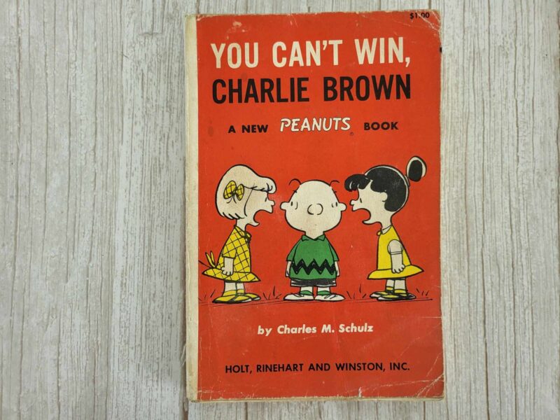 122610459 You Can't Win Charlie Brown . Charles Schulz
