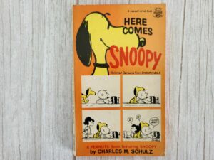Here Comes Snoopy . Charles Schulz