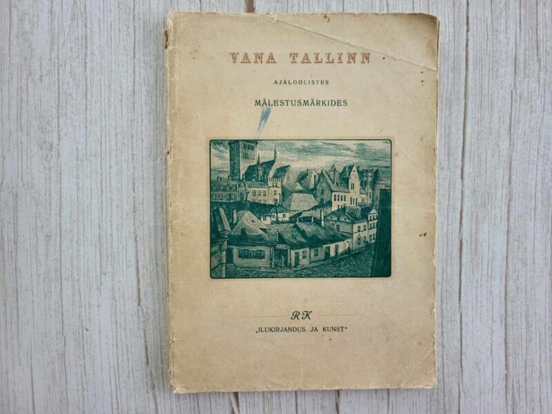 122683876 Vana Tallinn ajaloolistes mälestusmärkides