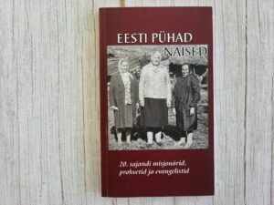Eesti pühad naised . Stanislav Sirel