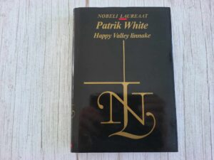 Happy Valley linnake . Patrick White
