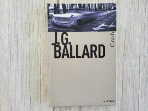 Crash .  J. G. Ballard