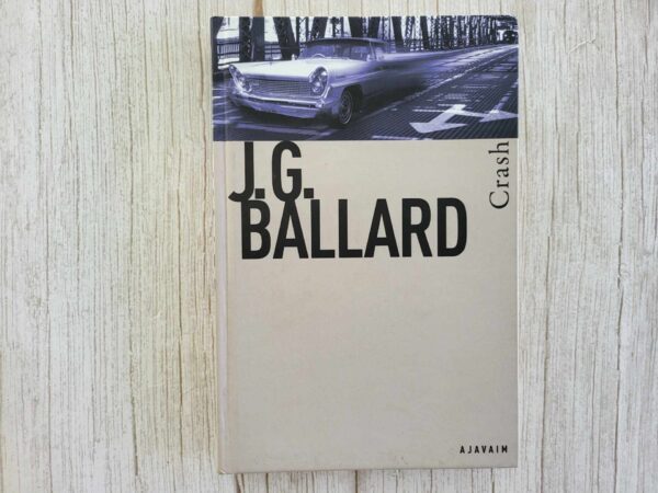 Crash .  J. G. Ballard