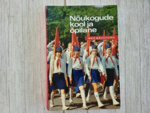 Nõukogude kool ja õpilane
