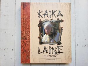 Kaika Laine inimesed