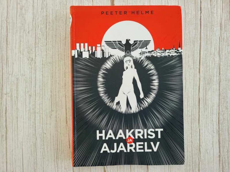 122791677 Haakrist ja ajarelv . Peeter Helme
