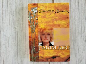 Parim aeg . Sandra Brown