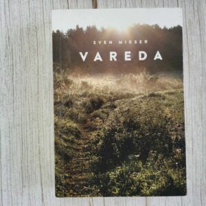 Vareda . Sven Mikser