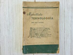 Metallide tehnoloogia . 1955