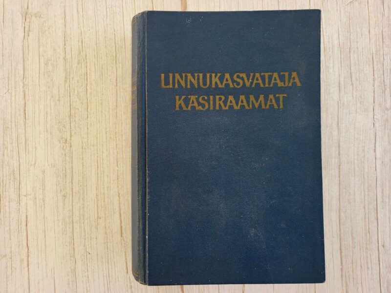 122818248 Linnukasvataja käsiraamat . Anton Kruus