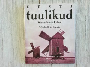 Eesti tuulikud Windmühlen in Estland Windmills in Estonia