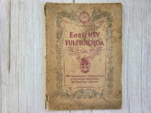Eesti NSV Tuletõrjuja 30 aastat 1918-1948
