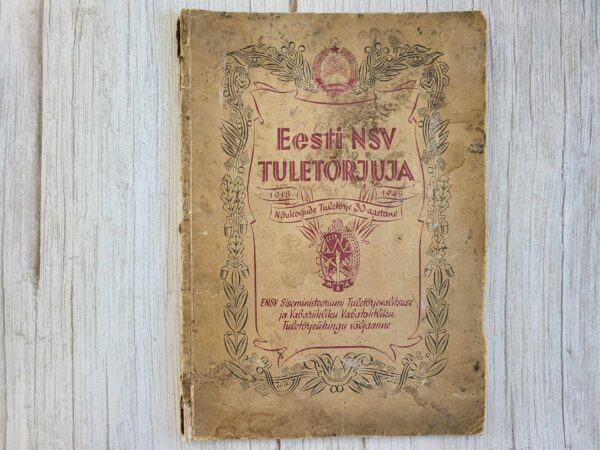 Eesti NSV Tuletõrjuja 30 aastat 1918-1948