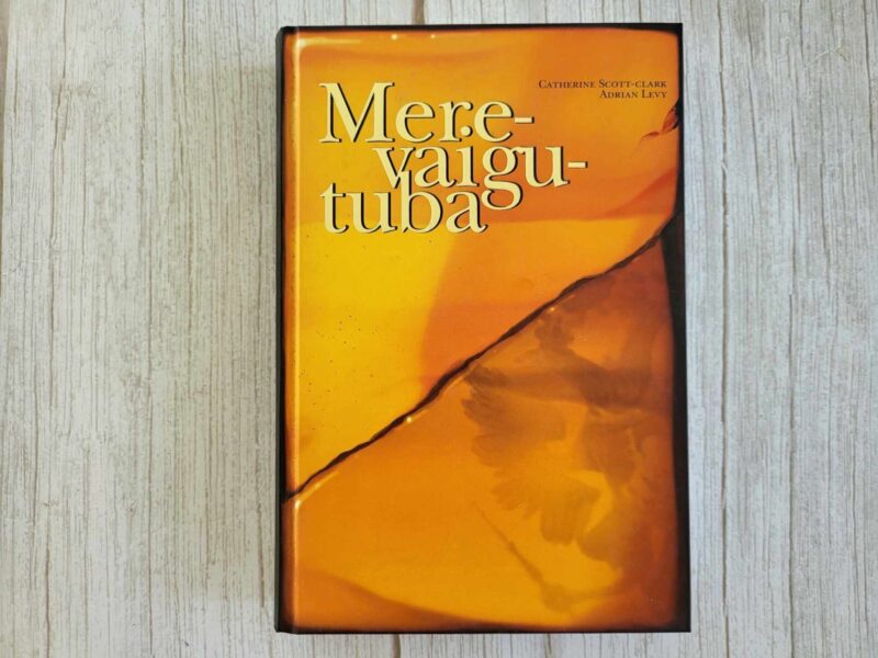 122819404 Merevaigutuba . Adrian Levy ja Catherine Scott-Clark