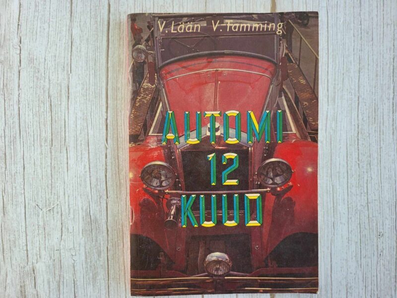 122903459 Automi 12 kuud . Vello Lään Valdur Tamming