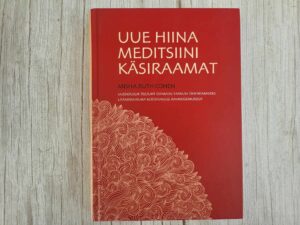 Uue hiina meditsiini käsiraamat . Misha Ruth Cohen