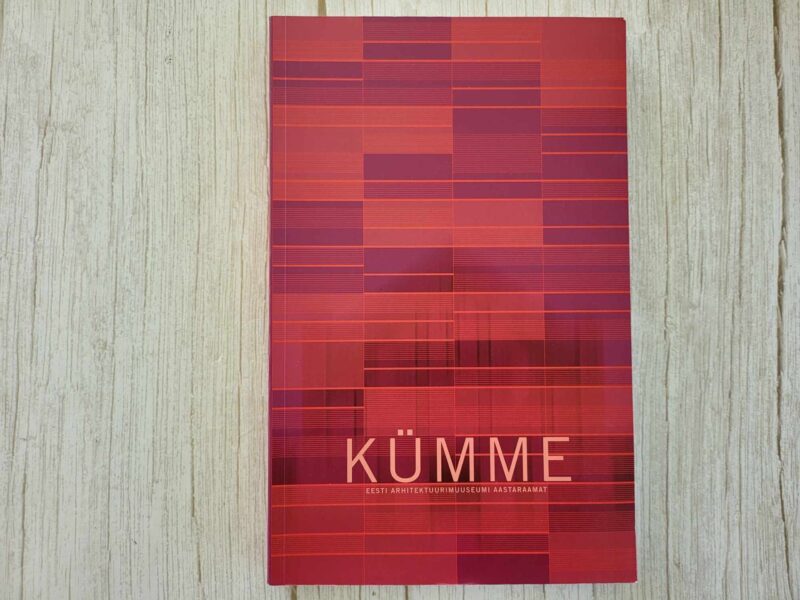 122943104 Kümme Eesti Arhitektuurimuuseumi aastaraamat
