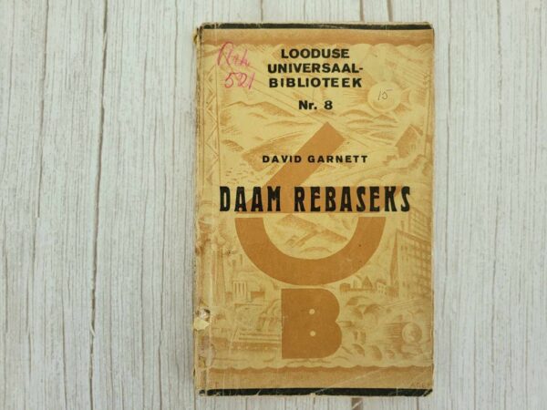 Daam rebaseks . David Garnett